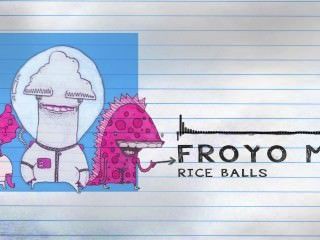 फ्रोयो मा - चावल गेंदों