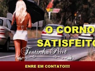 ओ Corno satisfeito - Festinha Prive